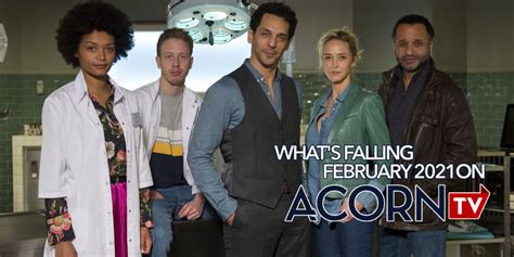 what s falling february 2021 on acorn tv