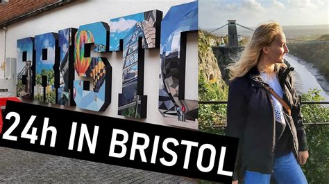 Bristol England What To See In 24h 2020 Travel Vlog Youtube