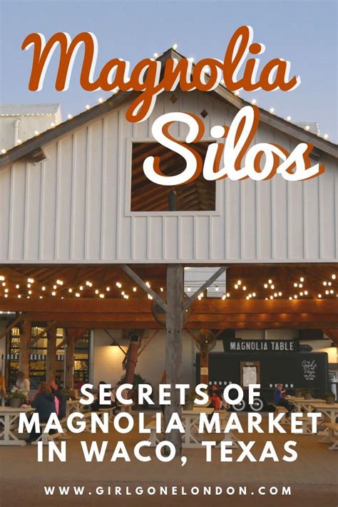 2024 Must Read Guide For Visiting The Silos At Magnolia Market Waco