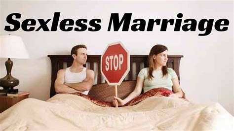 How To Not Cheat In A Sexless Marriage In A Sexless Marriage And My
