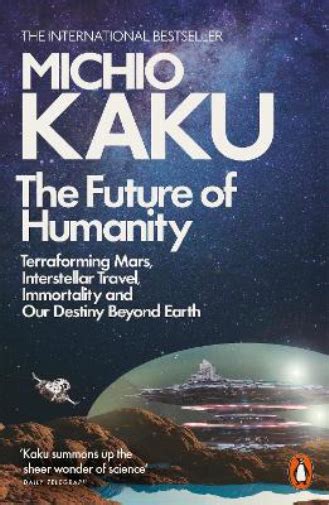 Michio Kaku The Future Of Humanity Paperback Uk Import Ebay