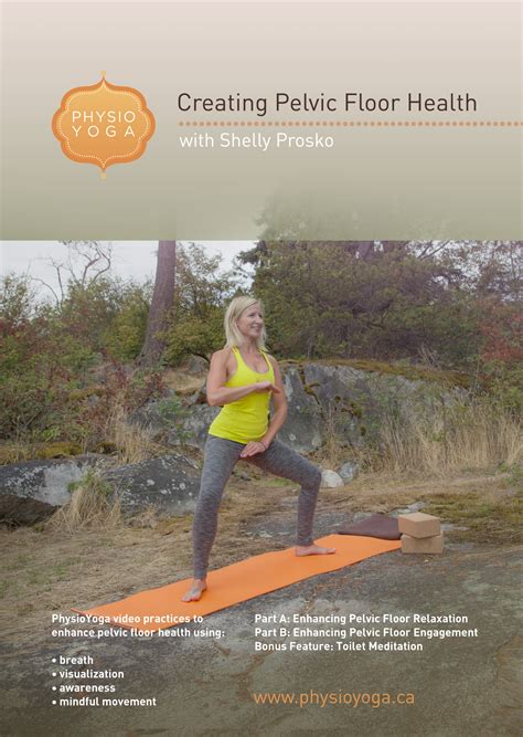 Creating Pelvic Floor Health Yoga Practices Physioyoga