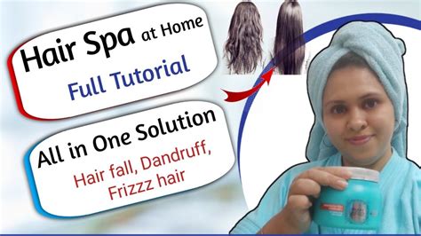 hair spa at home how to do hair spa हेयर स्पा करने का सबसे अच्छा तरीका hair care spa