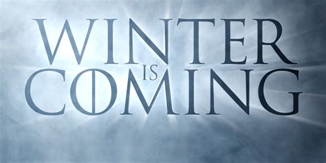 Winter Is Coming Opt Magazine