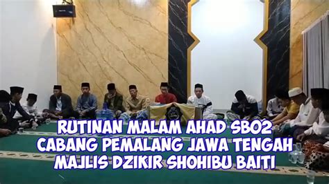 Tawasul Dan Istighosah Sb Cabang Pemalang Jawa Tengah Youtube