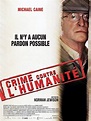 Crime contre l'Humanité - film 2003 - AlloCiné