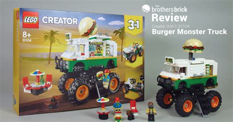 Lego Creator 3 In 1 31104 Burger Monster Truck Review The Brothers