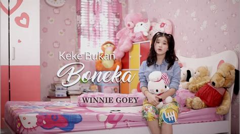 Keke Bukan Boneka Cover By Winnie Goey Youtube