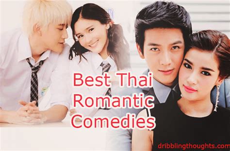 15 Best Romantic Comedy Thai Lakorn That You Should Watch Dribbling