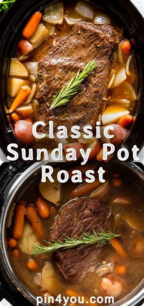 Classic Sunday Pot Roast Pot Roast Roast Best Pot Roast