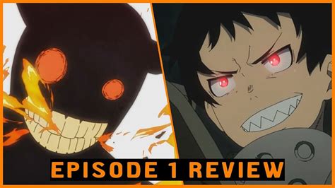 Shinra The Devil Kusakabe Fire Force Episode 1 Review Youtube