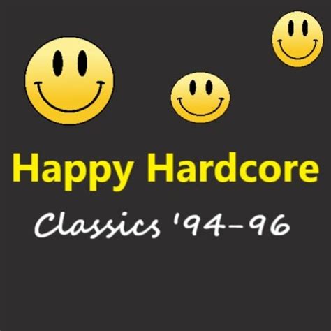 Stream Happy Hardcore Classics 1994 96 By Aw Music Factory Listen