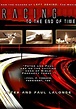 Racing to the End of Time - película: Ver online