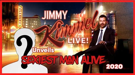 Jimmy Kimmel Unveils Peoples Sexiest Man Alive For 2020 Myceleb