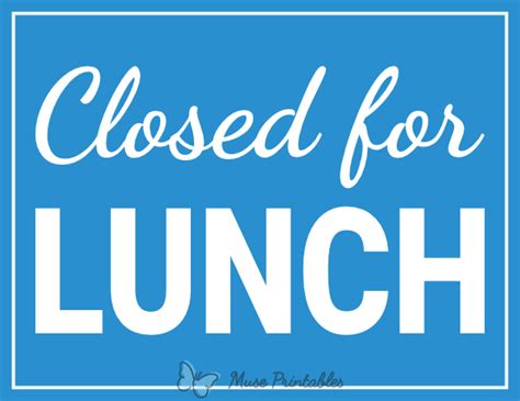 Printable Closed For Lunch Sign Printable Signs Signs Printables