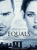 Equals (2015) - Película eCartelera