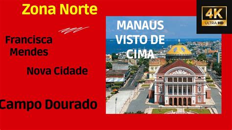 Manaus Vista De Cima Campo Dourado Nova Cidade Francisca Mendes
