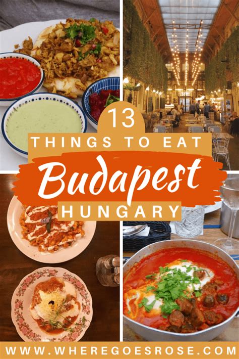 Budapest Food Guide What To Eat In Budapest Where Goes Rose