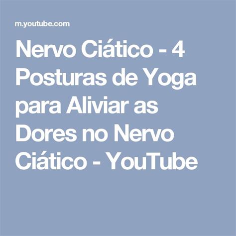 The Words Nervo Ciatico Posturas De Yoga Para Alivar As