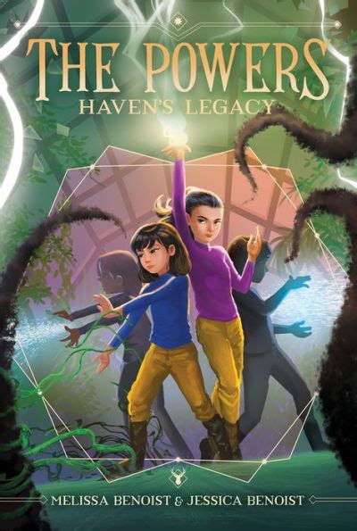 Havens Legacy The Powers Book 2 By Melissa Benoist Jessica Benoist