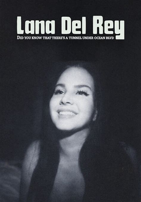 Lana Del Rey Did You Know That There S A Tunnel Under Ocean Blvd Poster Artwork Lana Del Rey