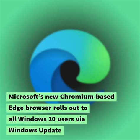 Microsoft Released The Stable Version Of Its Chromium Based Edge