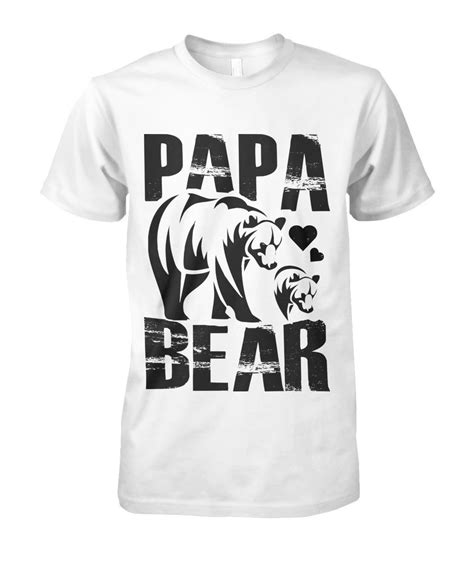 papa bear t shirt viralstyle bear t shirt high quality t shirts