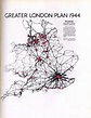 Development Plans of English Cities Greater London Plan 1944