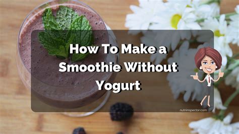 Banana & peanut butter smoothie. 12 How To Make a Smoothie Recipes Without Yogurt | Nutri ...