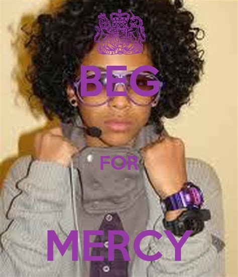 Beg For Mercy Poster Jaden Keep Calm O Matic
