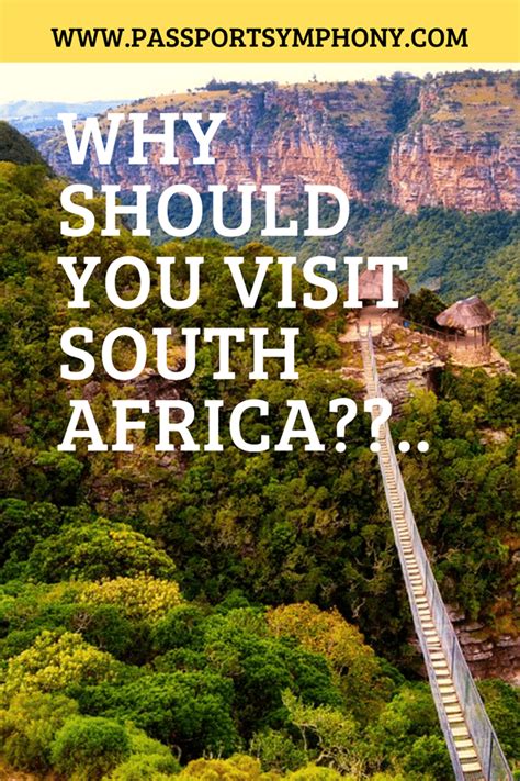 Why Visit South Africa Here Are Some Great Reasons