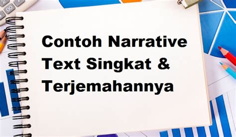 7 Contoh Narrative Text Singkat And Terbaik 2021 Asuransi