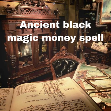 Cast An Ancient Black Magic Spell For Money Secret Of Spells