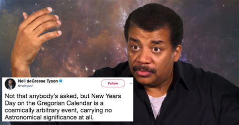 Neil Degrasse Tyson Gets Shredded On Twitter For Snarky New Year S Day Tweet Fail Blog Funny