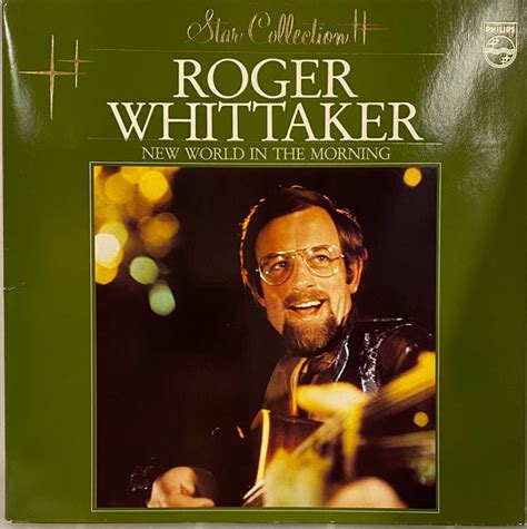 Roger Whittaker New World In The Morning 1983 Vinyl Discogs