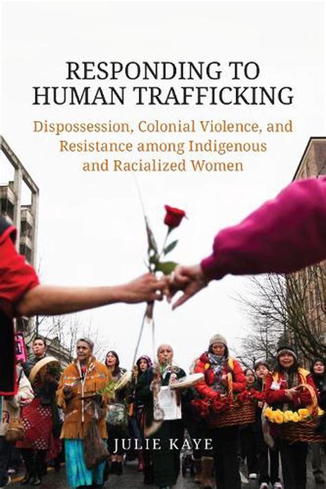 Responding To Human Trafficking By Julie Kaye Paperback Book Free Shipping 9781487521615 Ebay