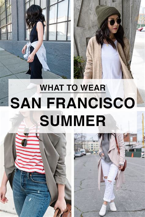 Outfit Ideas And What To Wear In San Francisco In June San Francisco