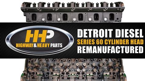 Detroit Diesel Series 60 Cylinder Head Reman Highway And Heavy Parts