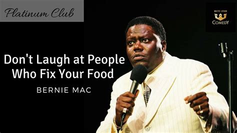 The king of comedy (original title). Bernie Mac '"Don't Laugh At People Who Fix Yo Food" Kings ...