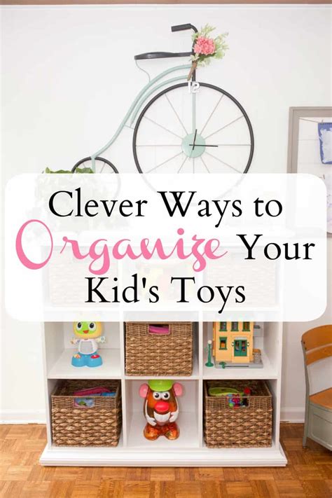 Clever Ways To Organize Your Kids Toys
