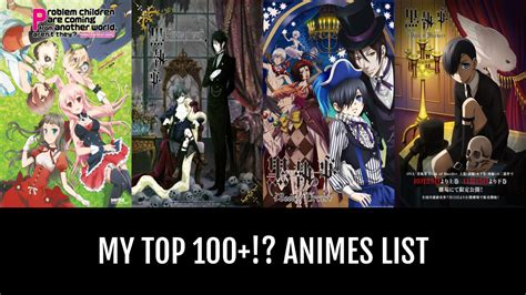 My Top 100 Animes By Ninanyme Anime Planet