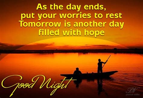 Examples of using tomorrow is another day in a sentence and their translations. Good Night - Tomorrow is another day filled with hopes ...