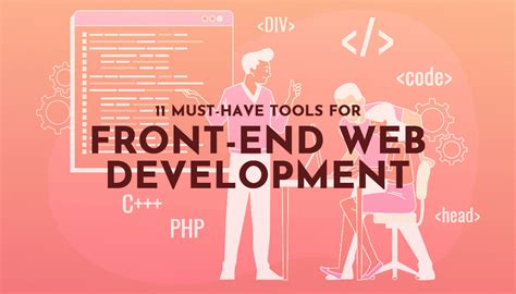 11 Must Have Tools For Front End Web Development