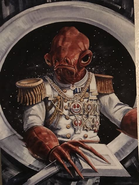 [fan Art] A Portrait Of Admiral Ackbar I Got At Salt Lake Comic Con Last Year R Starwars