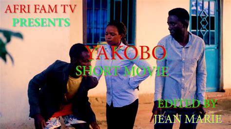 Yakobo Full Movie Burundian Movies East African Movies Youtube