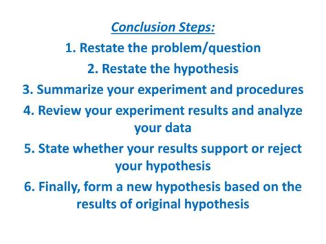 Ppt Conclusion Steps 1 Restate The Problemquestion 2 Restate The