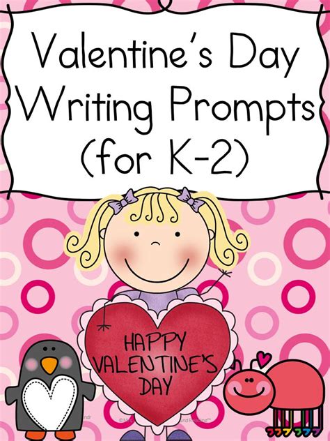 Valentines Day Writing Prompts With Free Sample Mrs Karles Sight