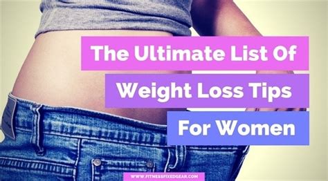 The Ultimate List Of Weight Loss Tips For Women