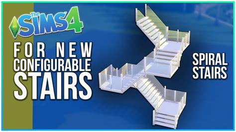 Sims 4 Tutorial Spiral Stairs For New Configurable Stairs Kate