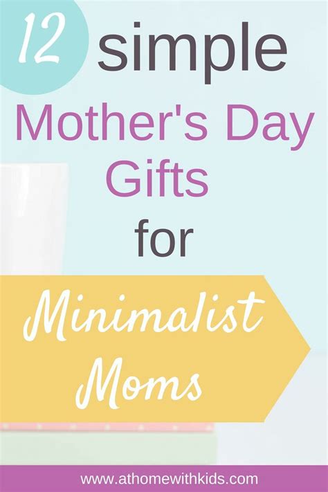 Simple Mothers Day Ts For Minimalist Moms Mothers Day Ts